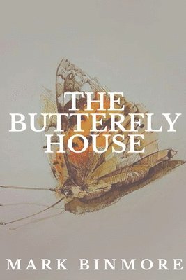 The Butterfly House 1