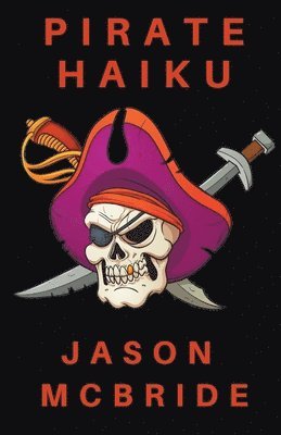 Pirate Haiku 1