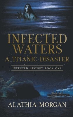 bokomslag Infected Waters