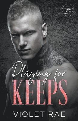 Playing for Keeps 1