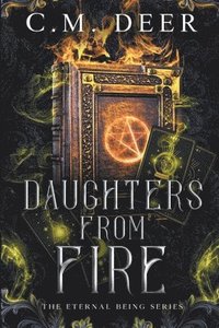 bokomslag Daughters From Fire