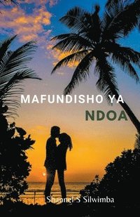 bokomslag Mafundisho ya Ndoa