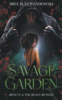 bokomslag The Savage Garden