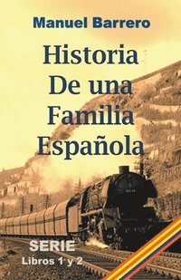 bokomslag Historia de una familia española