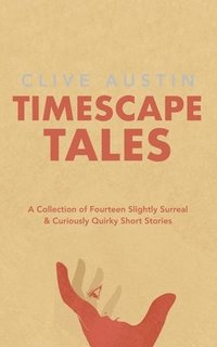 bokomslag Timescape Tales