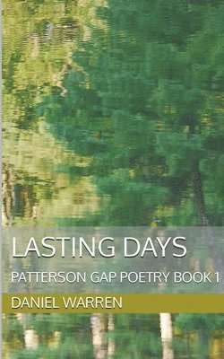 Lasting Days 1