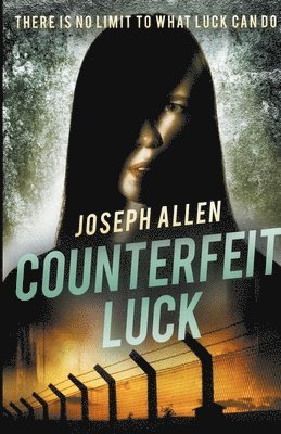 Counterfeit Luck 1