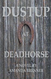 bokomslag Dustup At Deadhorse