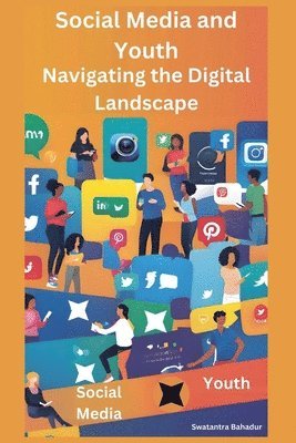 Social Media and Youth