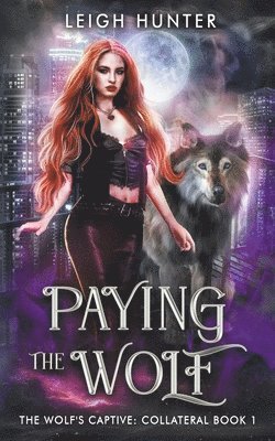 Paying the Wolf 1