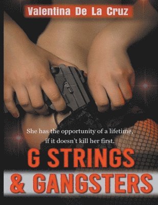 G Strings & Gangsters 1