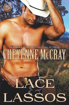 Cheyenne McCray - Lace and Lassos, Häftad