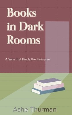 Books in Dark Rooms 1