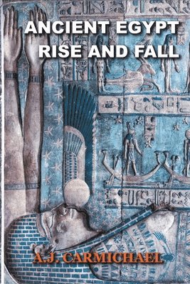 Ancient Egypt, Rise and Fall 1