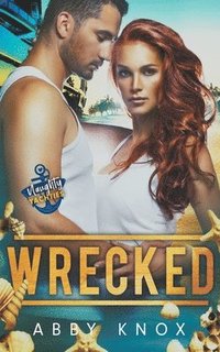 bokomslag Wrecked