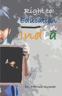 bokomslag Right to Education in India