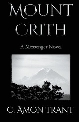 C Amon Trant - Mount Crith, Häftad