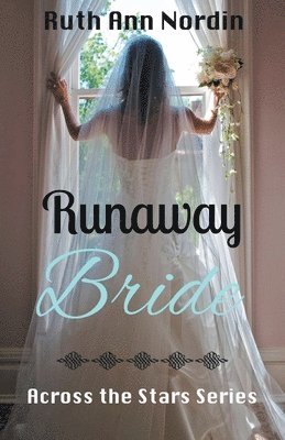 Ruth Ann Nordin - Runaway Bride, Häftad