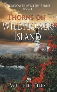 bokomslag Thorns on Wildflower Island