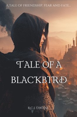 Tale of a Blackbird 1