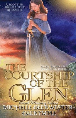 The Courtship of the Glen 1