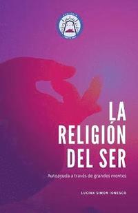 bokomslag La Religion del Ser
