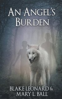 bokomslag Angel's Burden
