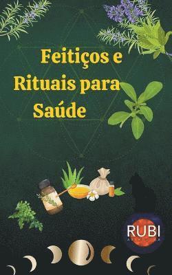 bokomslag Feitios e Rituais para Sade