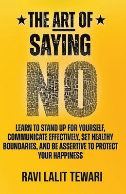 Art of Saying NO