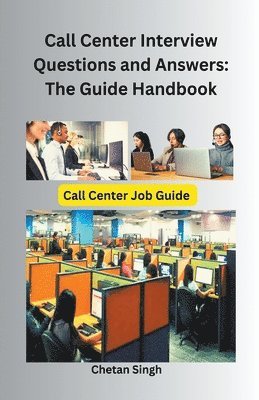 bokomslag Call Center Interview Questions and Answers