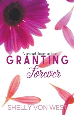 Granting Forever 1