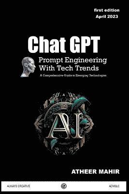 bokomslag Chat GPT Prompt Engineering With Tech Trends