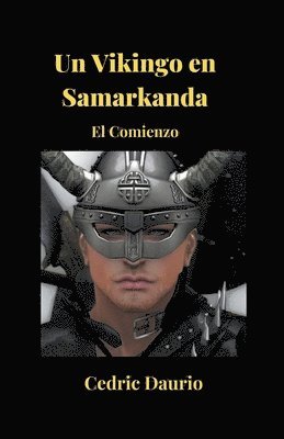 Vikingo en Samarkanda- El Comienzo