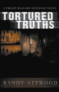 bokomslag Tortured Truths