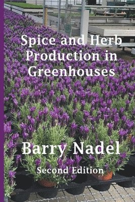 bokomslag Spice and Herb Production in Greenhouses