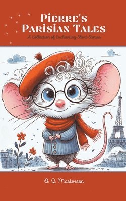 Pierre's Parisian Tales 1