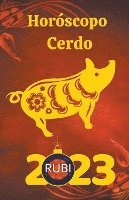 Horoscopo Cerdo 2023 1