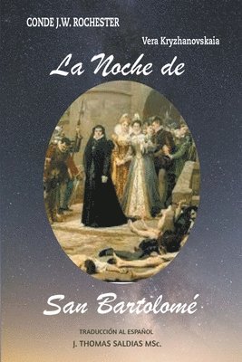 La Noche de San Bartolome 1