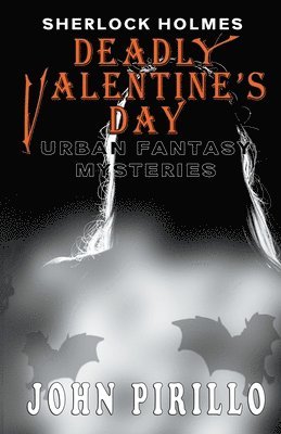 bokomslag Sherlock HOlmes, Deadly Valentine's Day
