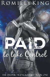 bokomslag Paid to Take Control