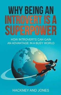 Vicky Jones, Claire Hackney - Why Being An Introvert Is A Superpower, Häftad