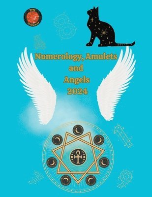 bokomslag Numerology, Amulets and Angels 2024