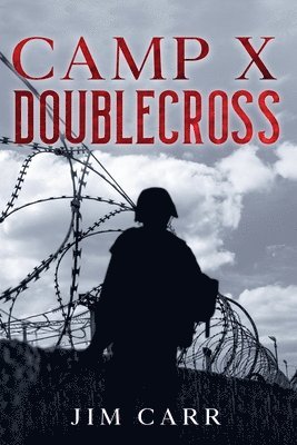 bokomslag Camp X Doublecross