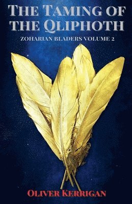 Taming of the Qliphoth