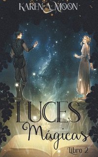 bokomslag Luces magicas (Libro 2)