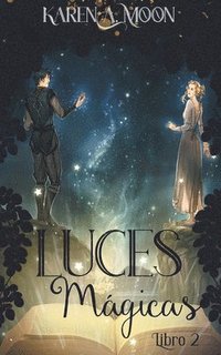 bokomslag Luces mágicas (Libro 2)