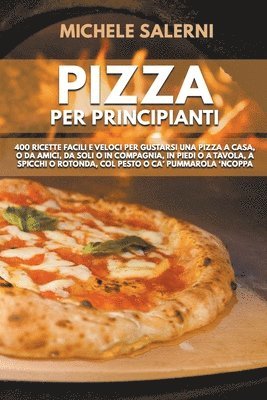 bokomslag Pizza per principianti