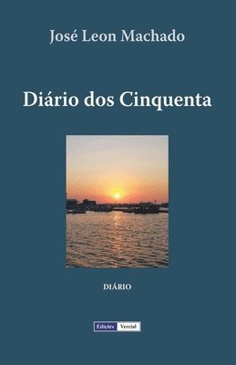 José Leon Machado - Diário dos Cinquenta, Häftad