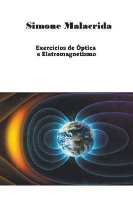 bokomslag Exercícios de Óptica e Eletromagnetismo