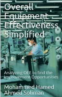 bokomslag Overall Equipment Effectiveness Simplified